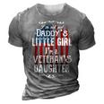 Veteran Im Veterans Daughter Not Just Daddys Little Girl Vintage American Flag Veterans Da Navy Soldier Army Military 3D Print Casual Tshirt Grey