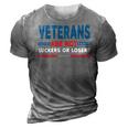 Veteran Veterans Are Not Suckers Or Losers 220 Navy Soldier Army Military 3D Print Casual Tshirt Grey