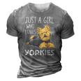Womens Just A Girl Who Loves Yorkies Funny Yorkshire Terrier Gift 3D Print Casual Tshirt Grey