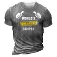 Worlds Greatest Camper Funny Camping Gift Camp T Shirt 3D Print Casual Tshirt Grey