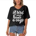 Funny Animal Bird A Bird Never Wants A Cage Lover Bird Women's Bat Sleeves V-Neck Blouse