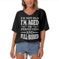 Im Not Old Im AgedPerfection And Full-Bodied Women's Bat Sleeves V-Neck Blouse