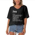 Jay Definition Personalized Name Funny Birthday Gift Idea Women's Bat Sleeves V-Neck Blouse