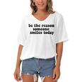 Be The Reason Smiles Today Women's Bat Sleeves V-Neck Blouse