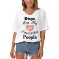 Dogs Are My Favorite People Funny Dogs Quotes Gift For Dogs Lovers Women's Bat Sleeves V-Neck Blouse