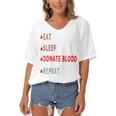 Eat Sleep Donate Blood Repeat Blood Donation Blood Donation Awareness Women's Bat Sleeves V-Neck Blouse