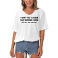 Funny I Want You To Know That Someone Cares Not Me But Someone Women's Bat Sleeves V-Neck Blouse