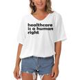 Healthcare Is A Human Right Women's Bat Sleeves V-Neck Blouse