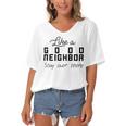 Like A Good Neighbor Stay Over There Women's Bat Sleeves V-Neck Blouse