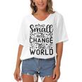 Small Acts Change The World 123 Trending Shirt Women's Bat Sleeves V-Neck Blouse