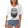 Touch My Beard And Tell Me Im Pretty 289 Shirt Women's Bat Sleeves V-Neck Blouse