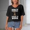 Born To Paintball Forced To Work Paintball Gift Player Funny Women's Bat Sleeves V-Neck Blouse