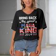 Bring Back The Great Maga King 2024 4Th Of July Trump 2024T President Trump Tee Republican Anti Biden Women's Bat Sleeves V-Neck Blouse