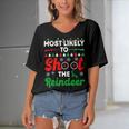 Most Likely To Shoot The Reindeer 556 Shirt Women's Bat Sleeves V-Neck Blouse