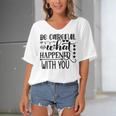 Be Careful With What Happens With You Women's Bat Sleeves V-Neck Blouse