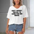 Dont Worry You See To Some You Are Magic Inspirational Quote Women's Bat Sleeves V-Neck Blouse