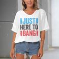 Just Here To Bang 4Th Of July Gift Women's Bat Sleeves V-Neck Blouse