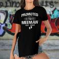 First Time Grandma Promoted To Meemaw 2022 Gift Women's Short Sleeves T-shirt With Hem Split
