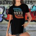 Pro Roe 1973 Roe Vs Wade Pro Choice Womens Rights Retro Women's Short Sleeves T-shirt With Hem Split
