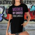Womens Mother By Choice For Choice Pro Choice Reproductive Rights Women's Short Sleeves T-shirt With Hem Split