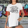 Womens I Like Long Romantic Walks To The Bar Funny Drinking Women's Short Sleeves T-shirt With Hem Split