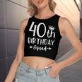 40Th Birthday Squad 40Th Birthday Party Forty Years Old Women's Sleeveless Bow Backless Hollow Crop Top
