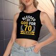 70Th Birthday Man Woman Blessed By God For 70 Years Women's Crop Top Tank Top