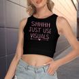 Special Education Teacher Sped Shhh Just Use Visuals Women's Crop Top Tank Top