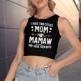 I Have Two Titles Mom And Mamaw Women's Crop Top Tank Top