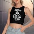 I Would Walk On Legos For You Mom Life Women's Crop Top Tank Top