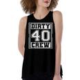 40Th Birthday Party Squad Dirty 40 Crew Birthday Matching Women's Loose Fit Open Back Split Tank Top