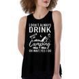 I Dont Always Drink Beer Lovers Camping Women's Loose Fit Open Back Split Tank Top