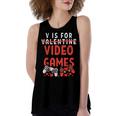 V Is For Video Games Funny Valentines Day Gamer Boy 583 Trending Shirt Women's Loose Fit Open Back Split Tank Top