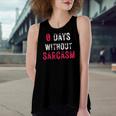 0 Days Without Sarcasm Sarcastic Graphic Women's Loose Tank Top
