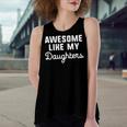 Awesome Like My Daughters Mom Dad Women's Loose Tank Top
