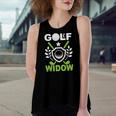 Golf Widow Wife Golfing Ladies Golfer Women's Loose Tank Top