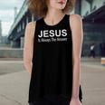 Jesus Is Always The Answer Women's Loose Tank Top