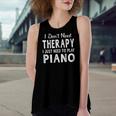 I Just Need To Play Piano Women's Loose Tank Top