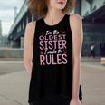 I Am The Oldest Sister I Make The Rules V2 Women's Loose Tank Top