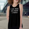Vintage Sarcastic I Like Music And Maybe 3 People Women's Loose Tank Top