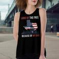 Womens 4Th Of July Land Of Free Because Of My Veteran Dad Women's Loose Fit Open Back Split Tank Top