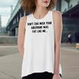 Dont Cha Wish Your Girlfriend Was Fat Like Me V2 Women's Loose Fit Open Back Split Tank Top