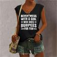 Never Mess With A Girl Who Does Burpees For Fun Women's V-neck Tank Top