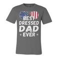 Mens Patriotic Dad - Best Dad Ever 4Th Of July American Flag Unisex Jersey Short Sleeve Crewneck Tshirt