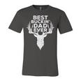 Best Buckin Dad Ever Deer Hunters Unisex Jersey Short Sleeve Crewneck Tshirt