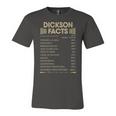 Dickson Name Gift Dickson Facts Unisex Jersey Short Sleeve Crewneck Tshirt