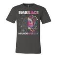 Embrace Neurodiversity Funny V4 Unisex Jersey Short Sleeve Crewneck Tshirt