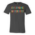 Everyone Communicates Differently V3 Unisex Jersey Short Sleeve Crewneck Tshirt