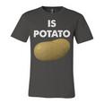 Funny Potato Unisex Jersey Short Sleeve Crewneck Tshirt