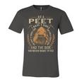 Peet Name Shirt Peet Family Name Unisex Jersey Short Sleeve Crewneck Tshirt